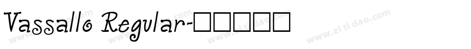 Vassallo Regular字体转换